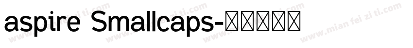 aspire Smallcaps字体转换